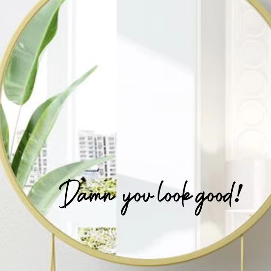 Home Goods Bathroom Mirrors - You Look Good Dainty Mirror Sticker
